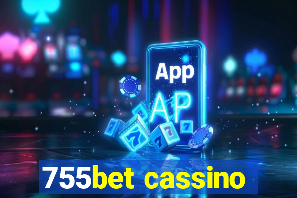 755bet cassino